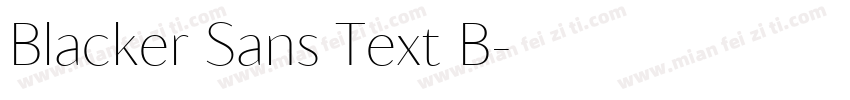 Blacker Sans Text B字体转换